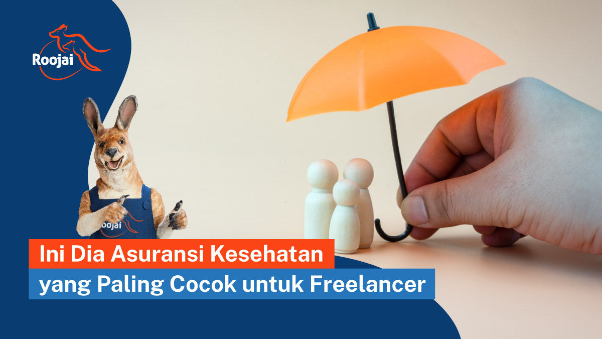 Bagaimana Memilih Asuransi Terbaik Untuk Freelancer