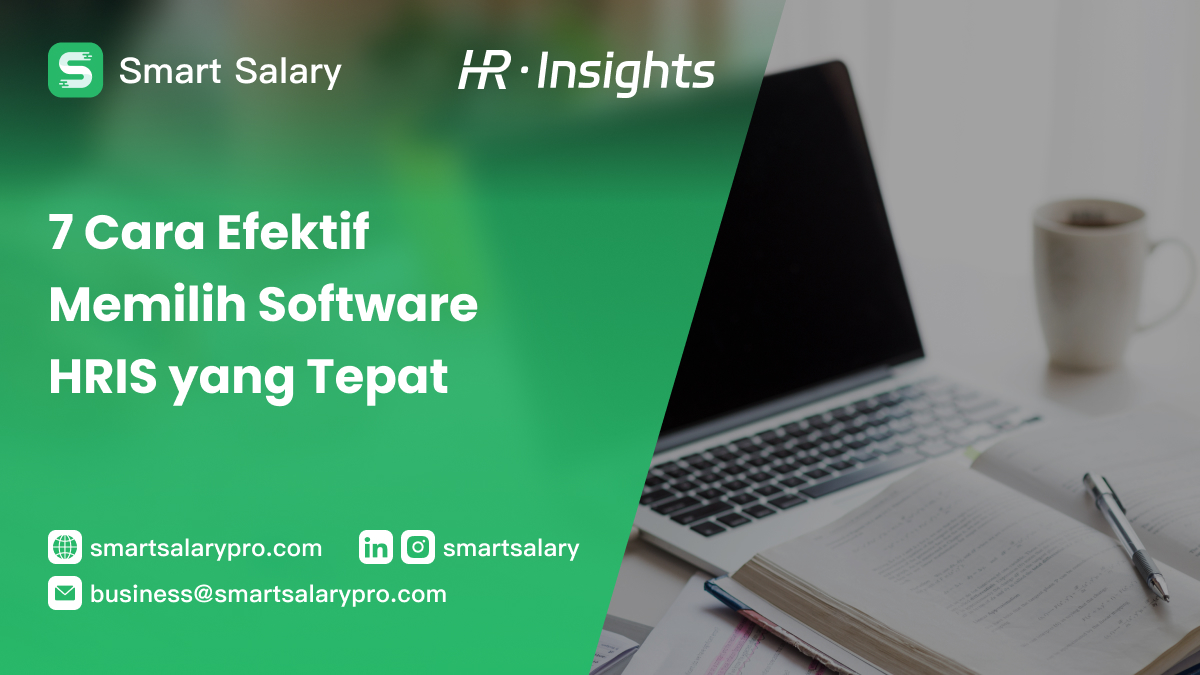 7 Cara Efektif Memilih Software HRIS yang Tepat untuk Bisnis Kecil ...