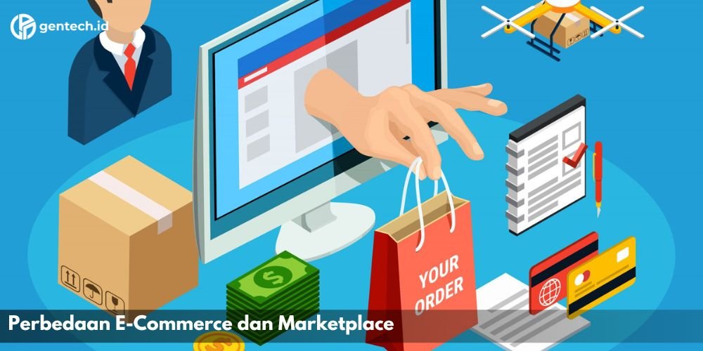Perbedaan Antara E-Commerce Dan Marketplace Yang Harus Diketahui