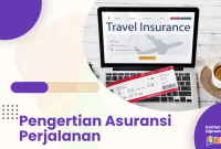 Apa Yang Perlu Diketahui Tentang Asuransi Perjalanan
