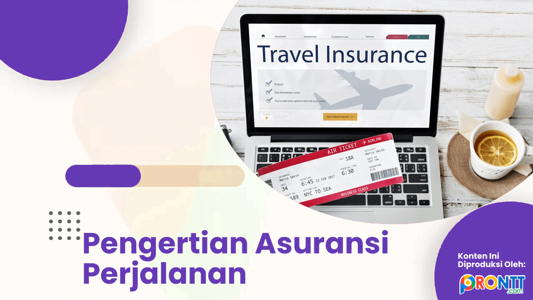 Apa Yang Perlu Diketahui Tentang Asuransi Perjalanan