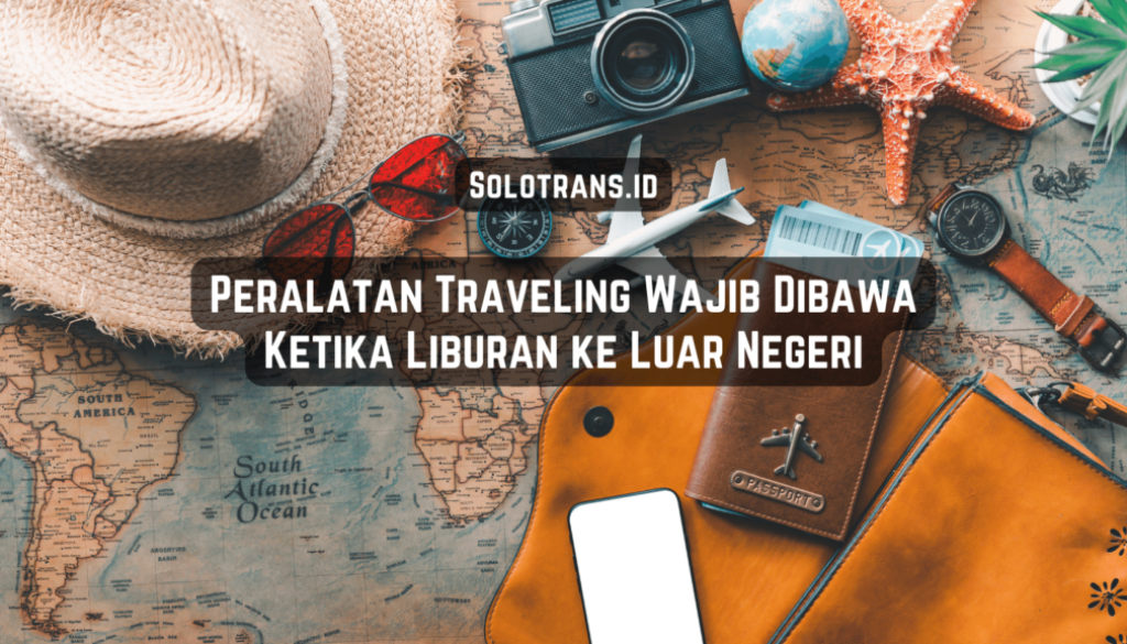 Cara Memilih Transportasi Terbaik Saat Traveling Di Luar Negeri