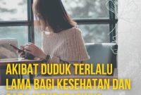 Risiko Kesehatan Akibat Duduk Terlalu Lama Sehari-Hari