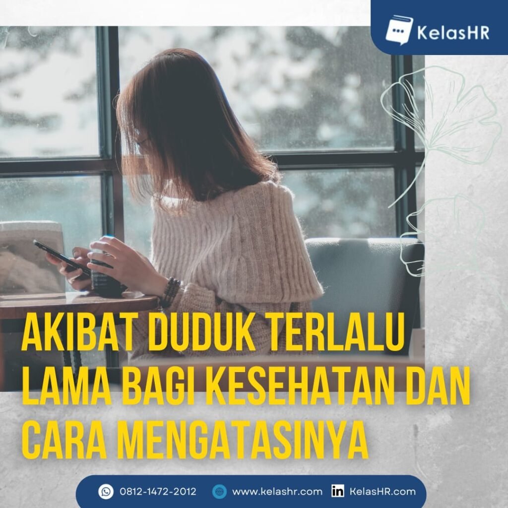 Risiko Kesehatan Akibat Duduk Terlalu Lama Sehari-Hari