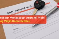 Apa Yang Harus Dilakukan Jika Asuransi Mobil Saya Ditolak