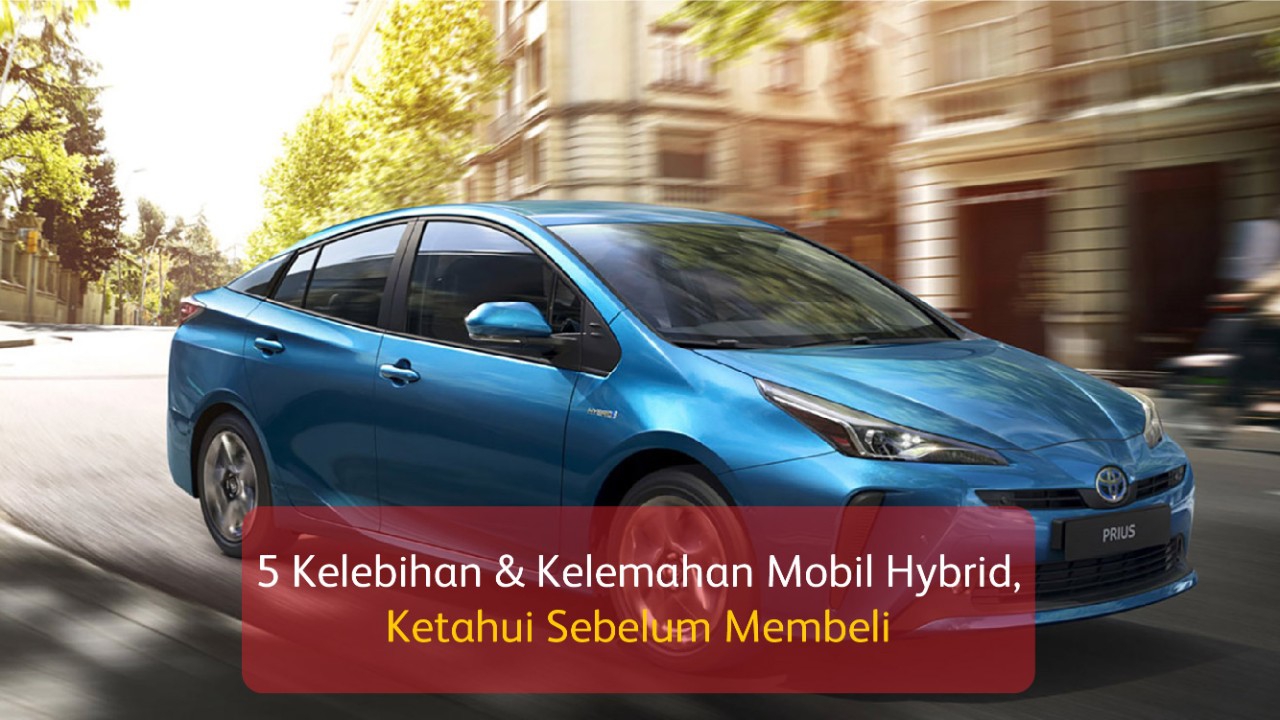 Mengapa Kendaraan Hybrid Menjadi Pilihan Populer Saat Ini