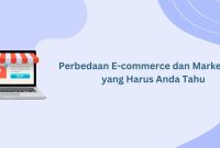 Cara Menghadapi Persaingan Di Marketplace E-Commerce