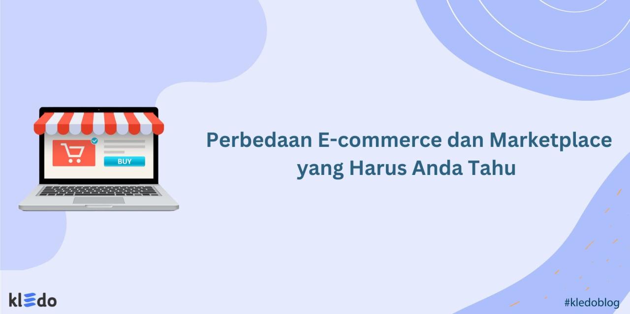 Cara Menghadapi Persaingan Di Marketplace E-Commerce